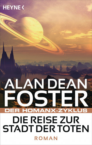 Alan Dean Foster: Die Reise zur Stadt der Toten