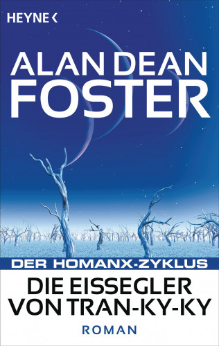 Alan Dean Foster: Die Eissegler von Tran-ky-ky