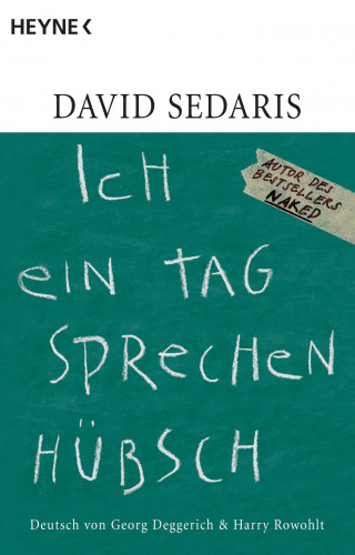 David Sedaris: Ich ein Tag sprechen hübsch