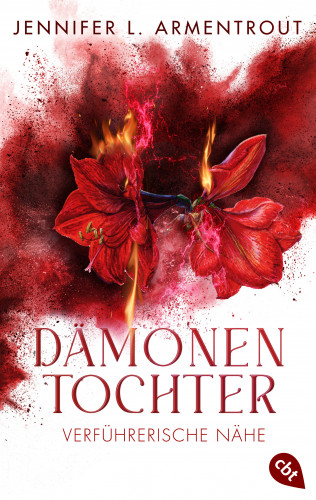 Jennifer L. Armentrout: Dämonentochter - Verführerische Nähe