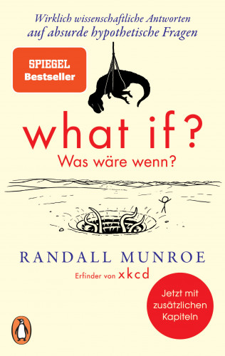 Randall Munroe: What if? Was wäre wenn?