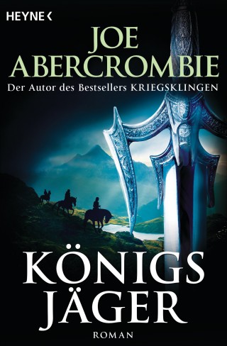 Joe Abercrombie: Königsjäger