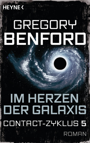 Gregory Benford: Im Herzen der Galaxis