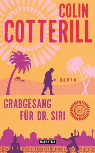 Colin Cotterill: Grabgesang für Dr. Siri