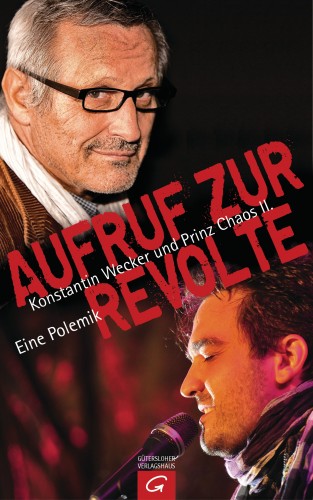 Konstantin Wecker, Prinz Chaos II.: Aufruf zur Revolte