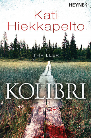 Kati Hiekkapelto: Kolibri