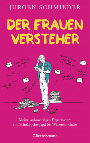 Jürgen Schmieder: Der Frauenversteher