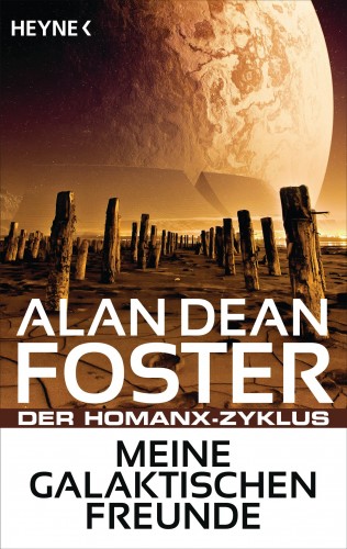 Alan Dean Foster: Meine galaktischen Freunde