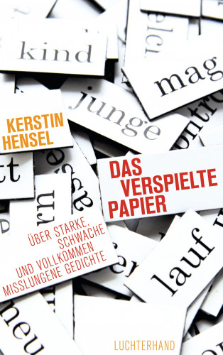 Kerstin Hensel: Das verspielte Papier