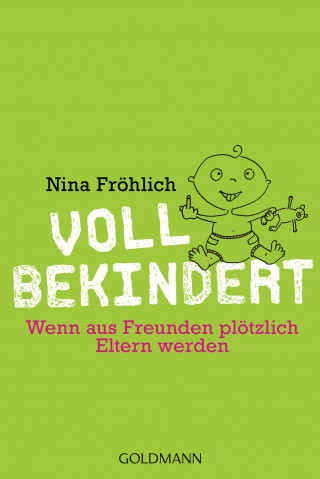 Nina Fröhlich: Voll bekindert