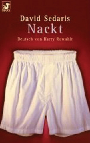 David Sedaris: Nackt