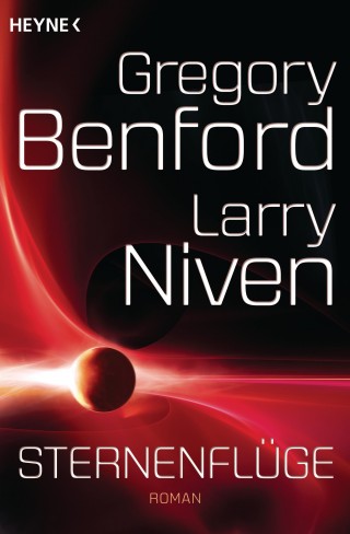 Gregory Benford, Larry Niven: Sternenflüge
