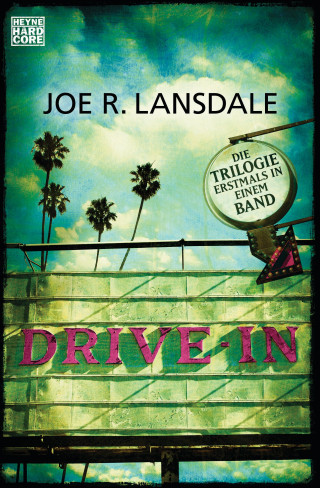 Joe R. Lansdale: Drive-In
