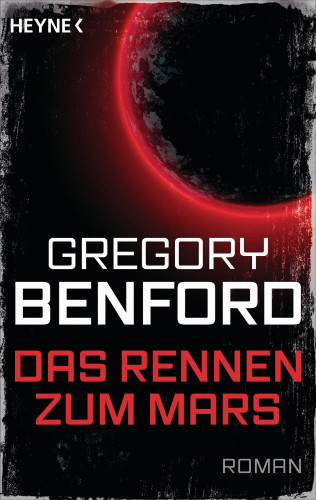 Gregory Benford: Das Rennen zum Mars