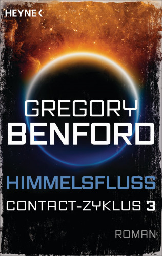 Gregory Benford: Himmelsfluss