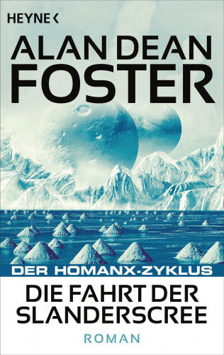 Alan Dean Foster: Die Fahrt der Slanderscree