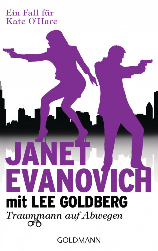 Janet Evanovich, Lee Goldberg: Traummann auf Abwegen