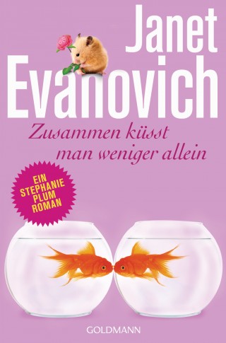 Janet Evanovich: Zusammen küsst man weniger allein