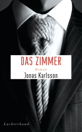 Jonas Karlsson: Das Zimmer