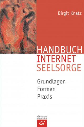 Birgit Knatz: Handbuch Internetseelsorge