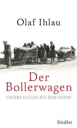 Olaf Ihlau: Der Bollerwagen