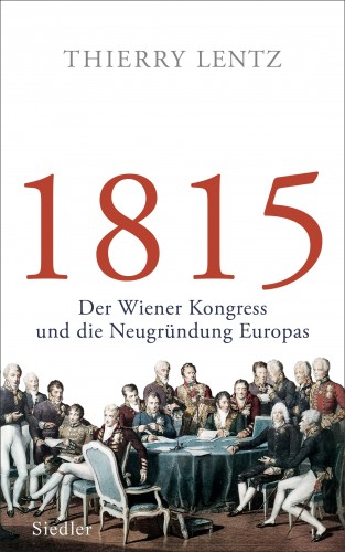 Thierry Lentz: 1815