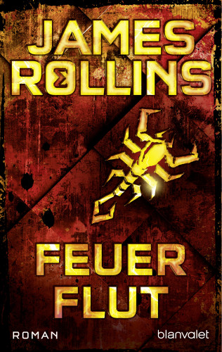 James Rollins: Feuerflut