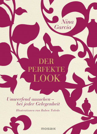 Nina Garcia: Der perfekte Look