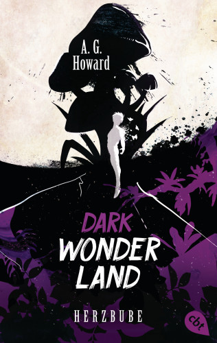 A.G. Howard: Dark Wonderland - Herzbube