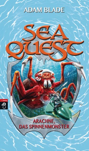 Adam Blade: Sea Quest - Arachne, das Spinnenmonster
