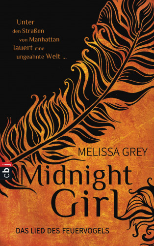 Melissa Grey: Midnight Girl - Das Lied des Feuervogels