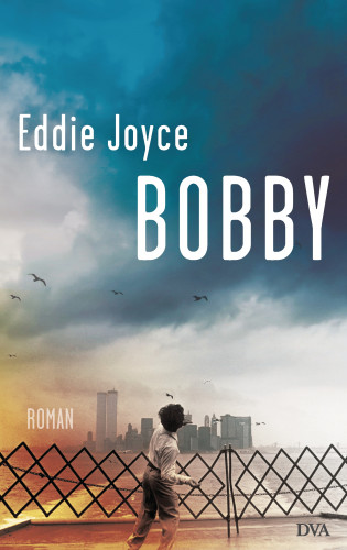 Eddie Joyce: Bobby
