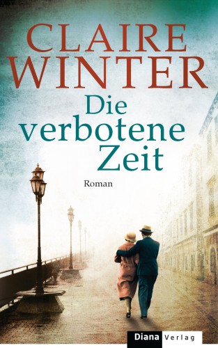 Claire Winter: Die verbotene Zeit