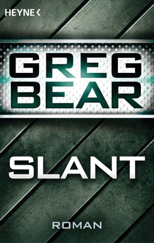 Greg Bear: Slant
