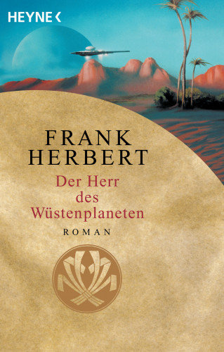 Frank Herbert: Der Herr des Wüstenplaneten