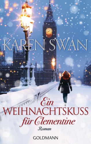 Karen Swan: Ein Weihnachtskuss für Clementine