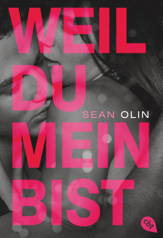 Sean Olin: Weil du mein bist