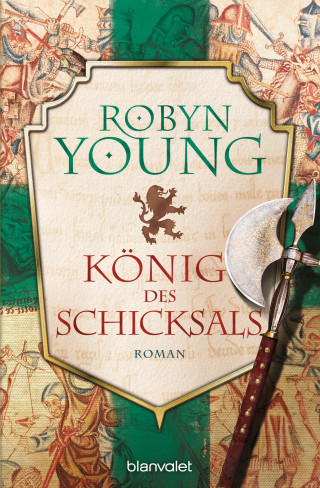 Robyn Young: König des Schicksals