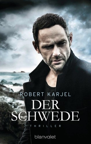 Robert Karjel: Der Schwede