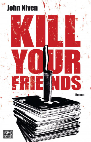 John Niven: Kill Your Friends