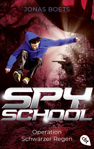 Jonas Boets: Spy School - Operation Schwarzer Regen