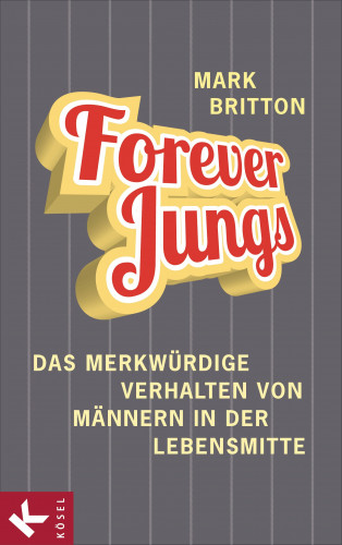 Mark Britton: Forever Jungs