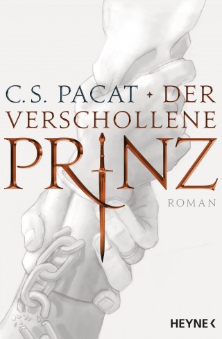 C.S. Pacat: Der verschollene Prinz