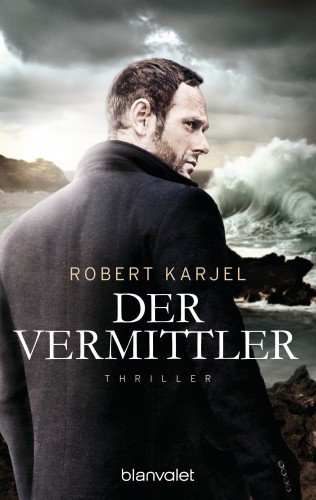 Robert Karjel: Der Vermittler