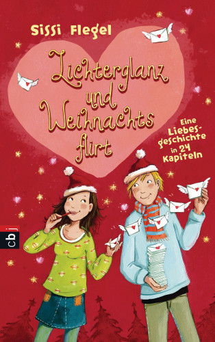 Sissi Flegel: Lichterglanz und Weihnachtsflirt