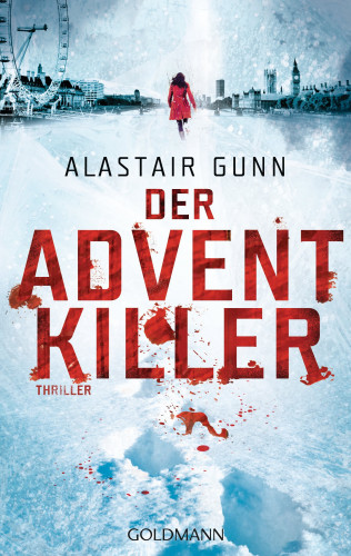 Alastair Gunn: Der Adventkiller