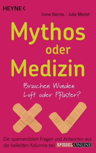 Irene Berres, Julia Merlot: Mythos oder Medizin