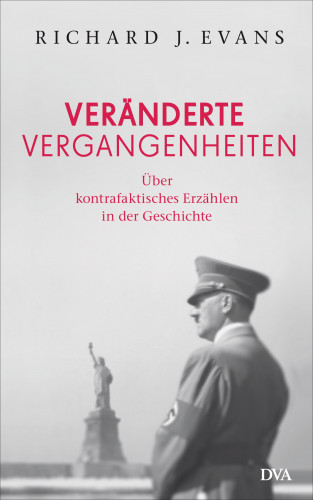 Richard J. Evans: Veränderte Vergangenheiten