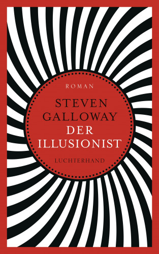 Steven Galloway: Der Illusionist