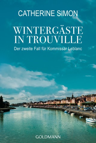Catherine Simon: Wintergäste in Trouville